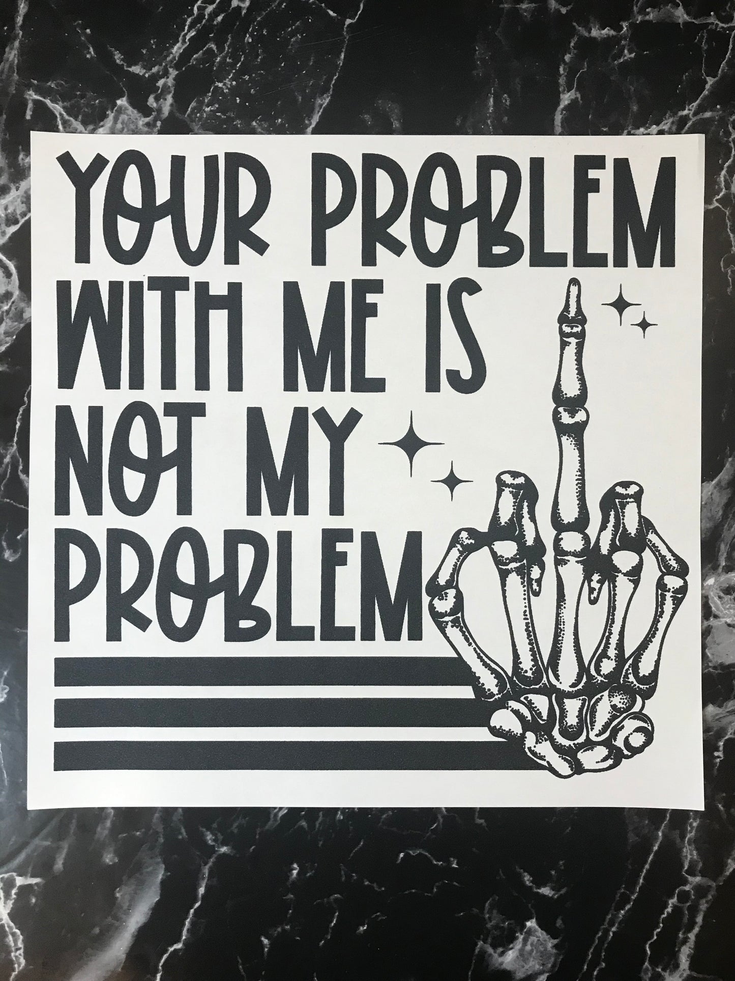 Your Problem