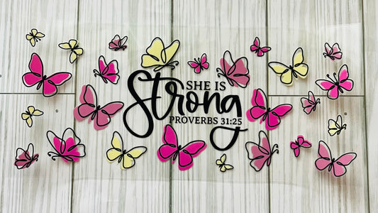 She Is Strong UVDTF Wrap HP332