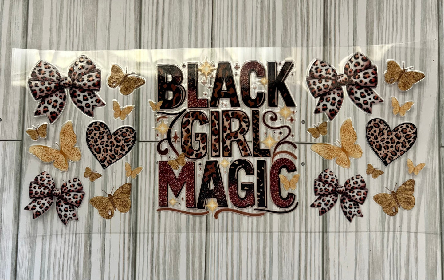 Black Girl Magic UVDTF Wrap (HP280)