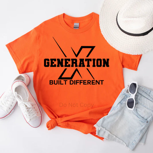Generation X Built Different