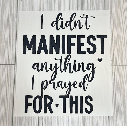 Prayed for This
