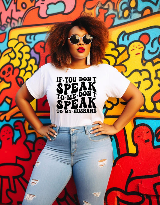 If You Don't Speak