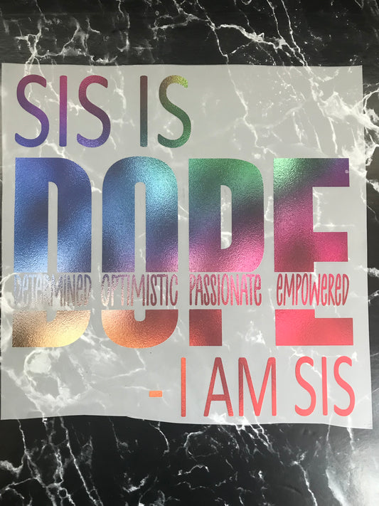 Sis DOPE