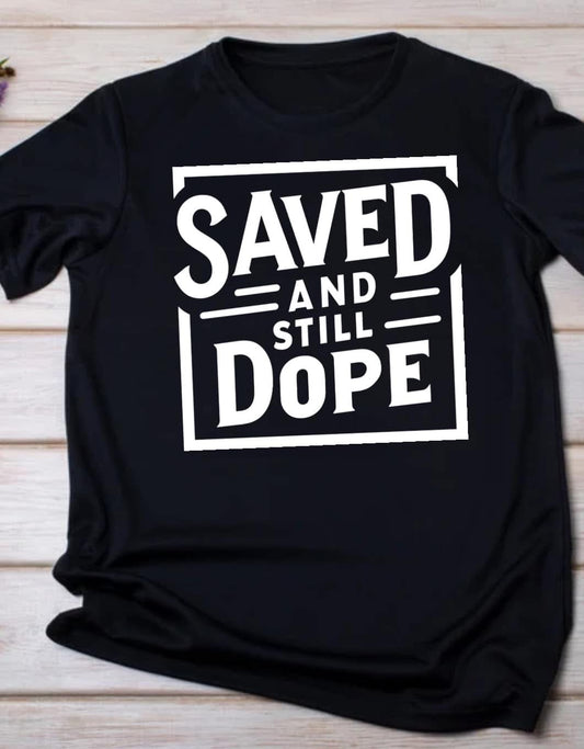 Save and Still Dope