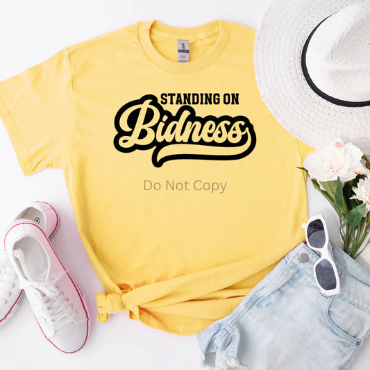 Standing on Bidness