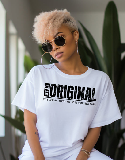 Stay Original