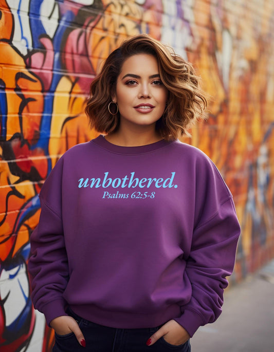 Unbothered T-Shirt (Psalms 62:5-8)